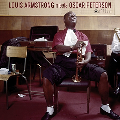 Louis Armstrong Meets Oscar Peterson＜限定盤＞