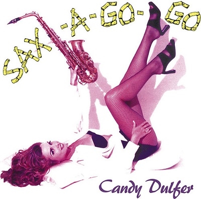 Candy Dulfer/Sax-A-Go-Go