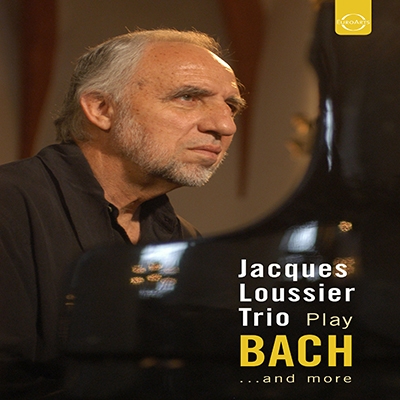 Jacques Loussier Trio Plays Bach (+BT) / J.Loussier, B.D.De Segonzac, A.Arpino Jacques Loussier Trio Plays Bach (+BT) / J.Loussier, B.D.De Segonzac, A.Arpino