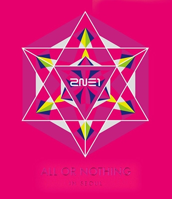2NE1/2014 2NE1 World Tour Live CD [All or Nothing in Seoul][YGK0365]