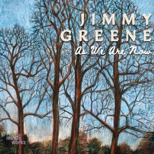 Jimmy Greene/As We Are Now[GRMW12]