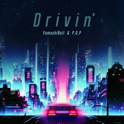 Love Session (feat.MAIKA,KAJA)/Drivin' (feat.MAIKA)＜完全限定プレス盤＞