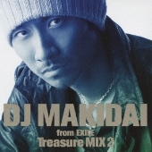 DJ MAKIDAI from EXILE Treasure MIX 2＜通常盤＞