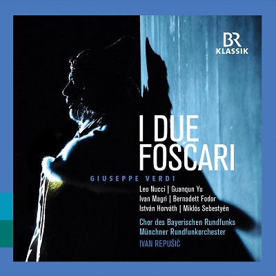 Giuseppe Verdi: I Due Foscari Giuseppe Verdi: I Due Foscari