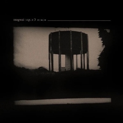 Mogwai/EP X 3ָס[UVRK-1119]