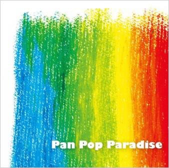 Pan Pop Paradise/դ[QACJ-30015]