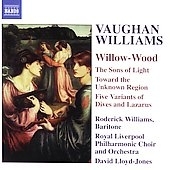 ǥåɡ=硼/Vaughan WilliamsToward The Unknown Region/Willow-Wood/The Voice Out Of The WhirlwindRoderick Williams[8557798]