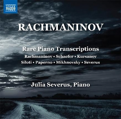 Rachmaninov: Rare Piano Transcriptions Rachmaninov: Rare Piano Transcriptions