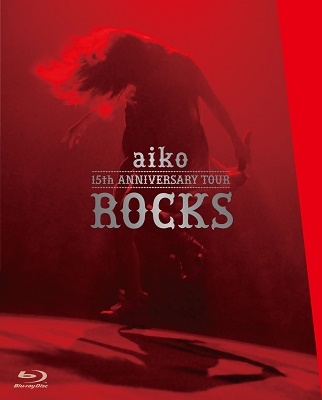 aiko 15th ANNIVERSARY TOUR ROCKS