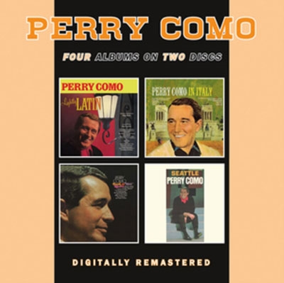 Perry Como/Lightly Latin / In Italy / Look To Your Heart / Seattle[BGOCD1458]