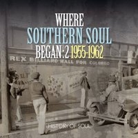 Where Southern Soul Began Vol.2[SOUL017CD]