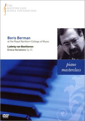 Masterclass - Boris Berman - Beethoven: Eroica Variation Op.35
