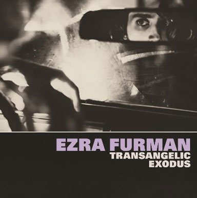 Ezra Furman/Transangelic Exodus[BELLA725CD]