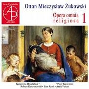 Otton Mieczyslaw Zukowski: Opera Omnia Religiosa (Complete Religious Works)