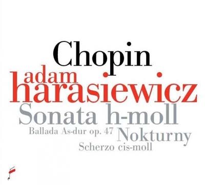 Chopin: Piano Sonata No.3, Ballade Op.47, Nocturnes, Scherzo No.3, etc