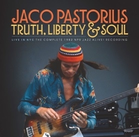 Jaco Pastorius/Truth, Liberty &Soul-Live In NYC The Complete 1982 NPR Jazz Alive! Recording[HLP9027B]