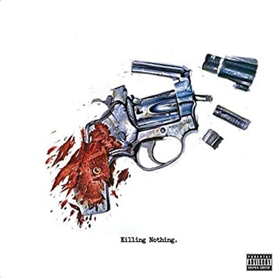 Killing Nothing