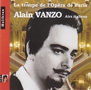 Alain Vanzo - Airs italiens - La Troupe de l'Opera de Paris