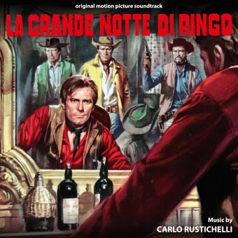 Carlo Rustichelli/La Grande Notte Di Ringo[CDDM238]