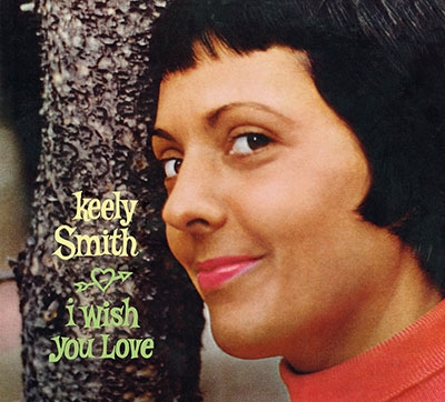 Keely Smith/I Wish You Love/ Swingin' Prettyס[JP48783]