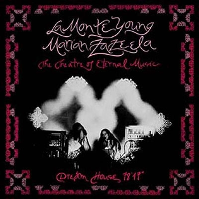 LaMonte Young/Dream House 78'17