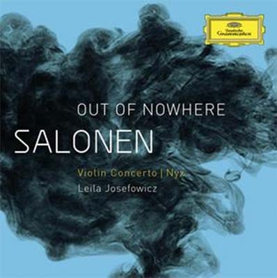 Out of Nowhere - E.P.Salonen: Violin Concerto, Nyx