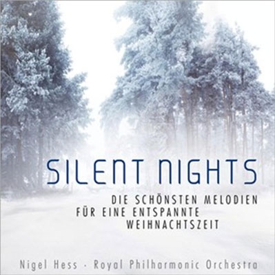 Silent Nights - Die Schonsten Melodien fur Eine Entspannte Weihnachtszeit