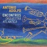Encontros: Orquestra Atlantica  *