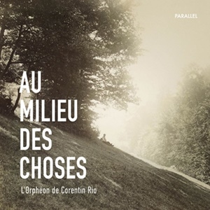 TOWER RECORDS ONLINE㤨L'Orpheon De Corentin Rio/Au Milieu Des Choses[PR012]פβǤʤ3,090ߤˤʤޤ