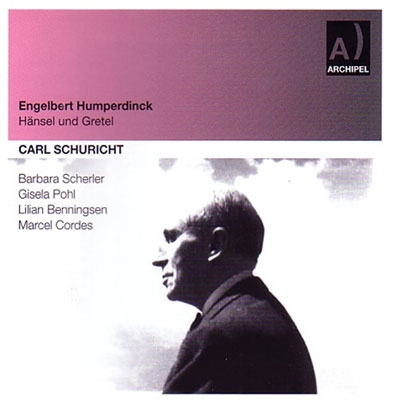 Humperdinck: Hansel und Gretel Humperdinck: Hansel und Gretel