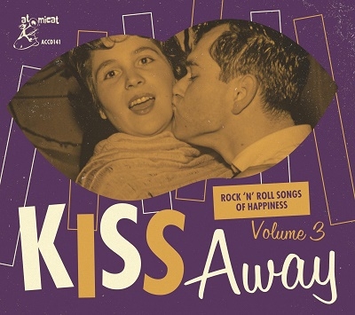 Kiss Away Rock 'n'Roll Songs Of Happiness[ACCD141]