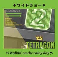 ワイドショー/Walkin' on the rainy day ワイドショー/Walkin' on the rainy day