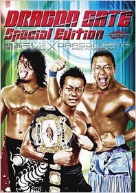 DRAGON GATE/DRAGON GATE special edition 関西テレビ×DRAGON GATE