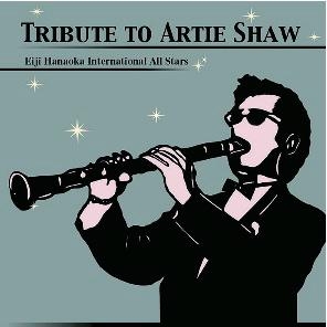 アーティ・ショウに捧ぐ アーティ・ショウに捧ぐ