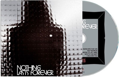 Nothing Lasts Forever (Autographed)