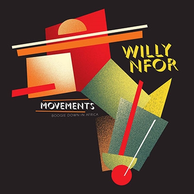 Willy Nfor/Movements (In Life, Love and Disco Funk)[LIVST007LP]