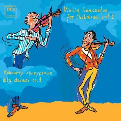 Violin Concertos for Children Vol 1 / Gadzina, et al Violin Concertos for Children Vol 1 / Gadzina, et al