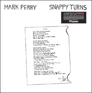 Mark Perry (UK)/Snappy TurnsClear Vinyl[LANR001]