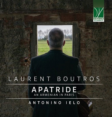 ローラン・ブトロ: 無国籍～ギター作品集