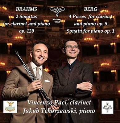 Brahms: 2 Sonatas for Clarinet & Piano Op.120; Berg: 4 Pieces for Clarinet and Piano Op.5, Sonata for Piano Op.1