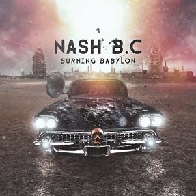 Nash B.C./Burning Babylon[RSCD008]