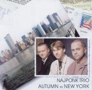 Najponk Trio/Autumn In New York[MJCD 2318]