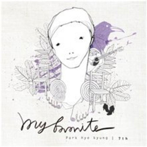 My Favorite : Park Hye Kyoung Vol.7
