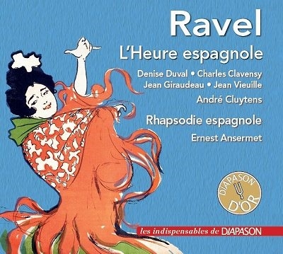 ラヴェル: 歌劇《スペインの時》、スペイン狂詩曲