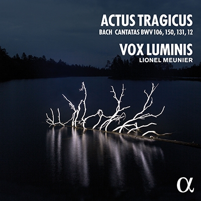 Actus Tragicus: Bach - Cantatas BWV 106, 150, 131, 12