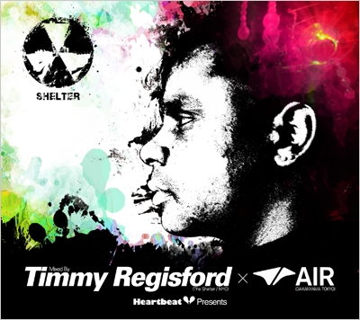 Heartbeat Presents Mixed By Timmy Regisford×AIR