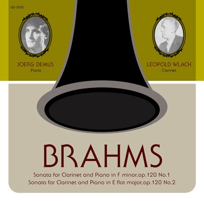 レオポルト・ウラッハ/ブラームスのクラリネット・ソナタ レオポルト・ウラッハ/ブラームスのクラリネット・ソナタ