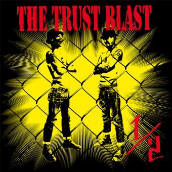 THE TRUST BLAST/1/2[BDSS-0008]