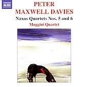 MAXWELL-DAVIES:NAXOS QUARTET NO.5"LIGHTHOUSES OF ORKNEY AND SHETLAND"/NAXOS QUARTET NO.6:MAGGINI QUARTET