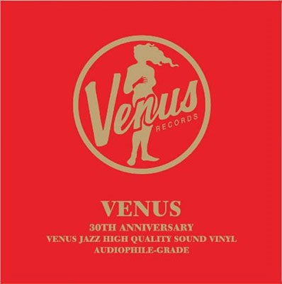 VENUS JAZZ HIGH QUALITY SOUND VINYL, AUDIOPHILE-GRADE VENUS JAZZ HIGH QUALITY SOUND VINYL, AUDIOPHILE-GRADE